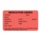 Nevs MedicationAdded Name/Rm# Drug Amnt, Rate 1-7/16"x2-1/2" Flr Red w/Blk PW-0002 - alternate 1